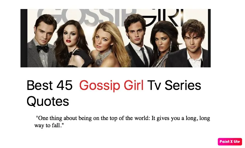 Best 45 Gossip Girl Tv Series Quotes