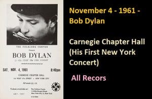 November 4 - 1961 - Bob Dylan - Carnegie Chapter Hall (His First New ...