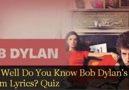 How Well Do You Know Bob Dylan's 115th Dream Lyrics Quiz