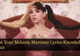 Test Your Melanie Martinez Lyrics Knowledge Quiz