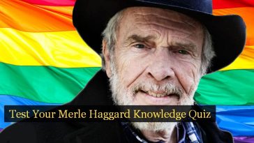 Test Your Merle Haggard Knowledge Quiz